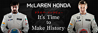 McLaren-Honda hCo[C^r[  It's Time to Make History