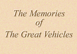 The memories of great veheicles