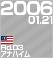 2006.01.21 Rd.03 AinC