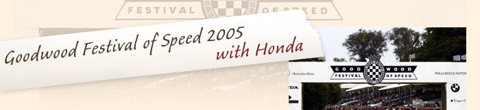 Goodwood Festival of Speed 2005 with Honda
