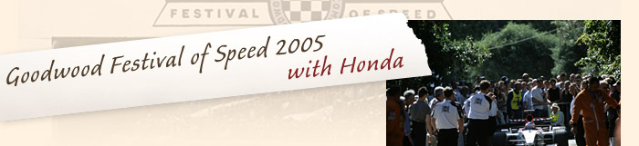 Goodwood Festival of Speed 2005 with Honda