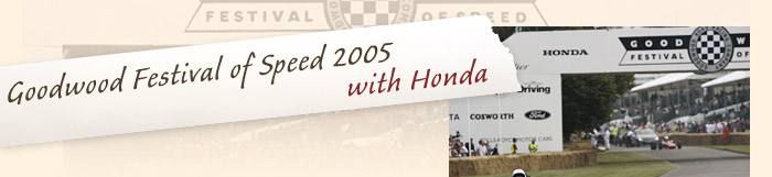 Goodwood Festival of Speed 2005 with Honda