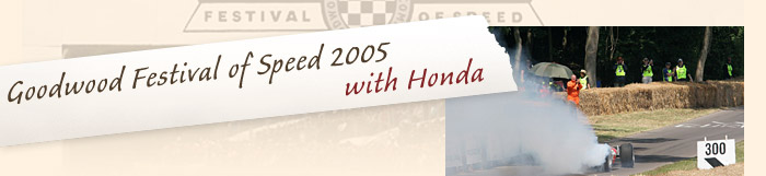 Goodwood Festival of Speed 2005 with Honda