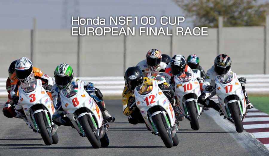 Honda NSF100 CUP EUROPEAN FINAL RACE