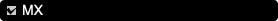 MX