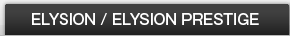 ELYSION / ELYSION PRESTIGE