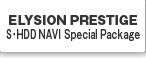 ELYSION PRESTIGE SEHDD NAVI Special Package