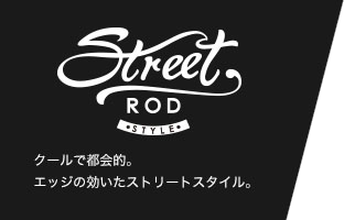 STREET ROD STYLE