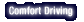Comfort Driving