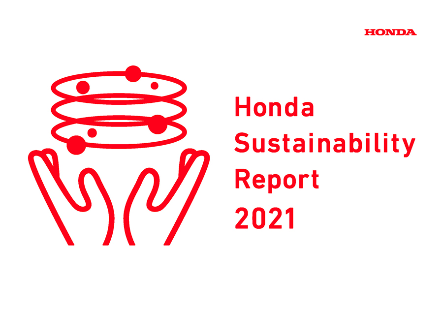 Honda Honda Sustainability Report 21を発行 Honda Honda Sustainability Report 21を発行
