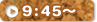 9:45～
