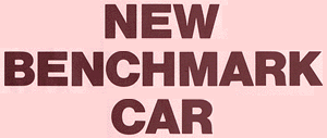 NEW BENCHMARK CAR