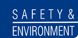 SAFETY/ENVIRONMENT