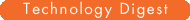 Techology Digest