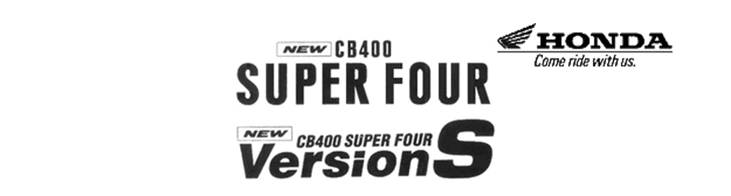 NEW CB400 SUPER FOUR VresionS