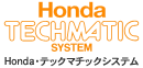 Honda TECHMATIC SYSTEM