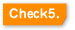 Check5.